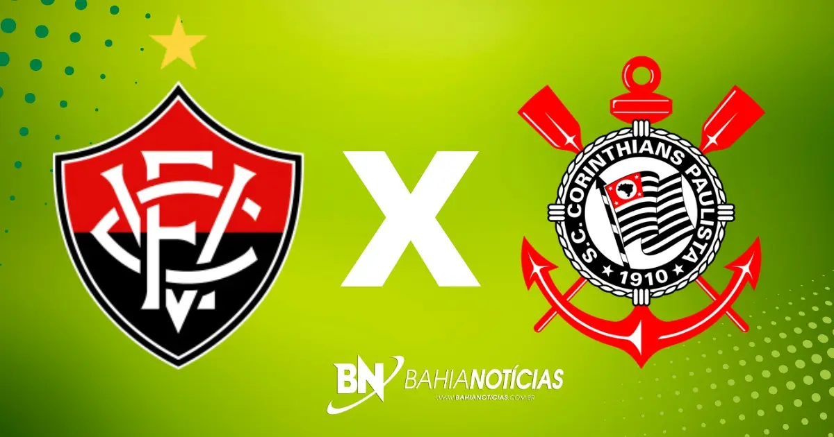 Vitória x Corinthians: Veja prováveis escalações, horário e onde assistir